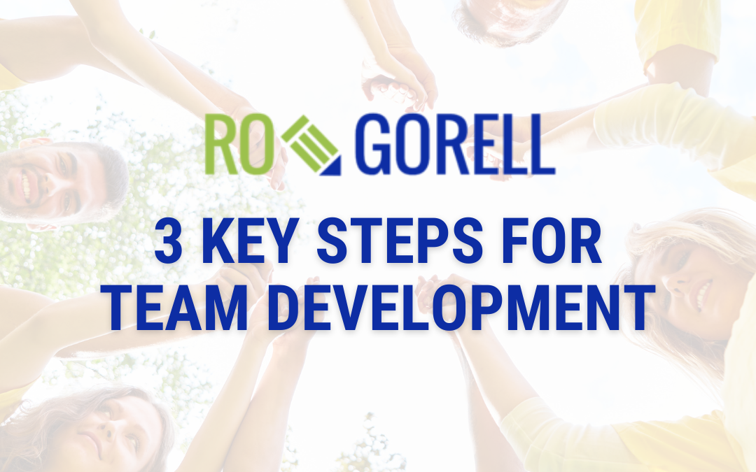 3 Key Steps for Team Development