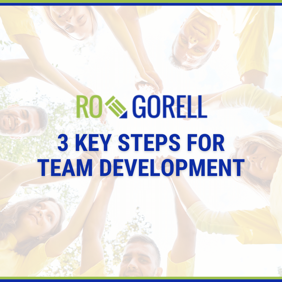 Three Key Steps 3 Key Steps for Team Development - Grow Talent